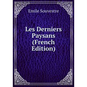 

Книга Les Derniers Paysans