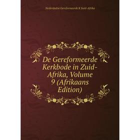 

Книга De Gereformeerde Kerkbode in Zuid-Afrika, Volume 9 (Afrikaans Edition)