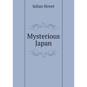 

Книга Mysterious Japan