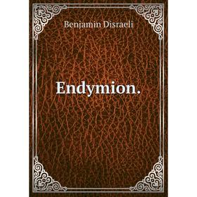 

Книга Endymion.