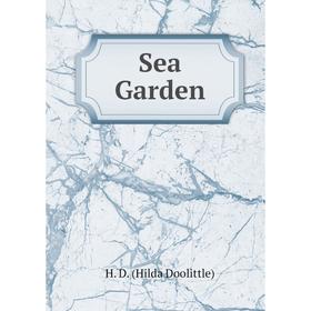 

Книга Sea Garden