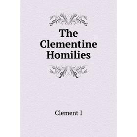 

Книга The Clementine Homilies
