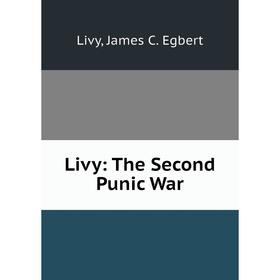 

Книга Livy: The Second Punic War