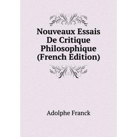 

Книга Nouveaux Essais De Critique Philosophique