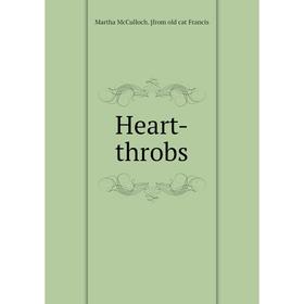 

Книга Heart-throbs