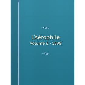 

Книга L'AérophileVolume 6 — 1898