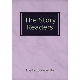 

Книга The Story Readers