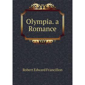 

Книга Olympia a Romance