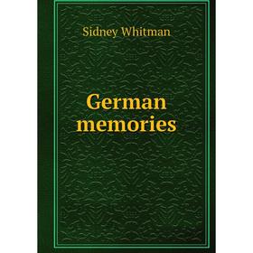 

Книга German memories