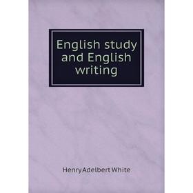 

Книга English study and English writing