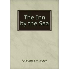 

Книга The Inn by the Sea
