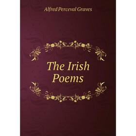 

Книга The Irish Poems