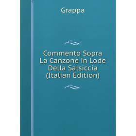 

Книга Commento Sopra La Canzone in Lode Della Salsiccia (Italian Edition)