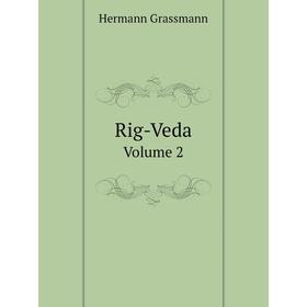 

Книга Rig-Veda Volume 2
