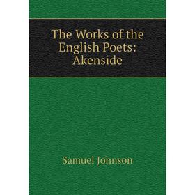 

Книга The Works of the English Poets: Akenside