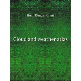 

Книга Cloud and weather atlas