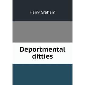 

Книга Deportmental ditties