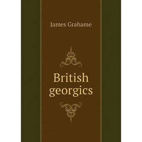 

Книга British georgics