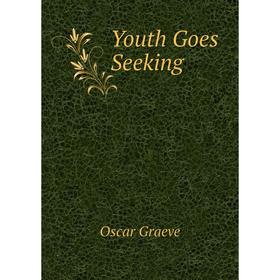 

Книга Youth Goes Seeking