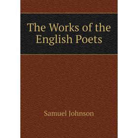 

Книга The Works of the English Poets