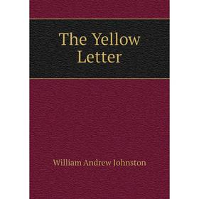 

Книга The Yellow Letter
