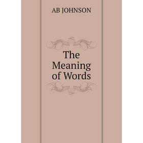 

Книга The Meaning of Words