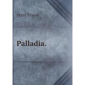

Книга Palladia