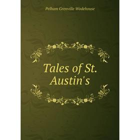 

Книга Tales of St. Austin's