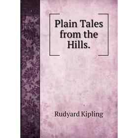 

Книга Plain Tales from the Hills.