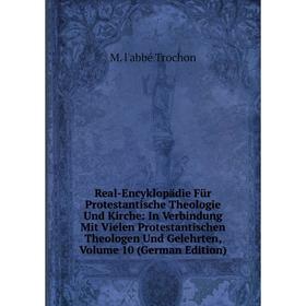 

Книга Real-Encyklopädie Für Protestantische Theologie Und Kirche: In Verbindung Mit Vielen Protestantischen Theologen Und Gelehrten, Volume 10 (German