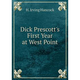 

Книга Dick Prescott's First Year at West Point