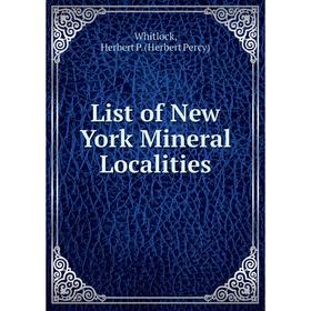 

Книга List of New York Mineral Localities