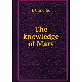 

Книга The knowledge of Mary