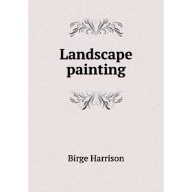 

Книга Landscape painting