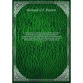 

Книга A synopsis of criticisms: upon those passages of the Old Testament, in which modern commentators have differed from the Authorized version; toge