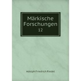 

Книга Märkische Forschungen 12