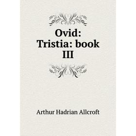 

Книга Ovid: Tristia: book III