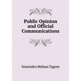 

Книга Public Opinion and Official Communications