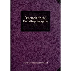 

Книга Österreichische Kunsttopographie 11