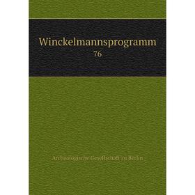 

Книга Winckelmannsprogramm 76