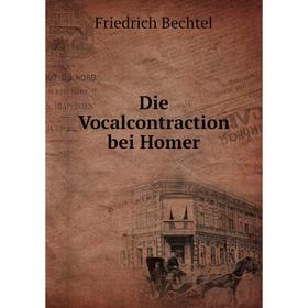 

Книга Die Vocalcontraction bei Homer