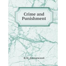 

Книга Crime and Punishment
