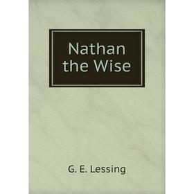 

Книга Nathan the Wise