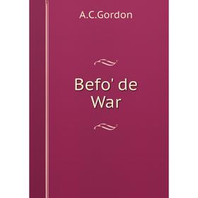

Книга Befo' de War
