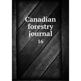 

Книга Canadian forestry journal 16