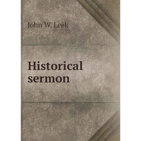 

Книга Historical sermon