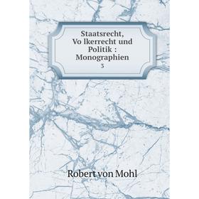 

Книга Staatsrecht, Völkerrecht und Politik: Monographien 3