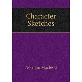 

Книга Character Sketches