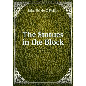 

Книга The Statues in the Block