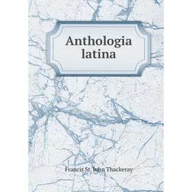 

Книга Anthologia latina